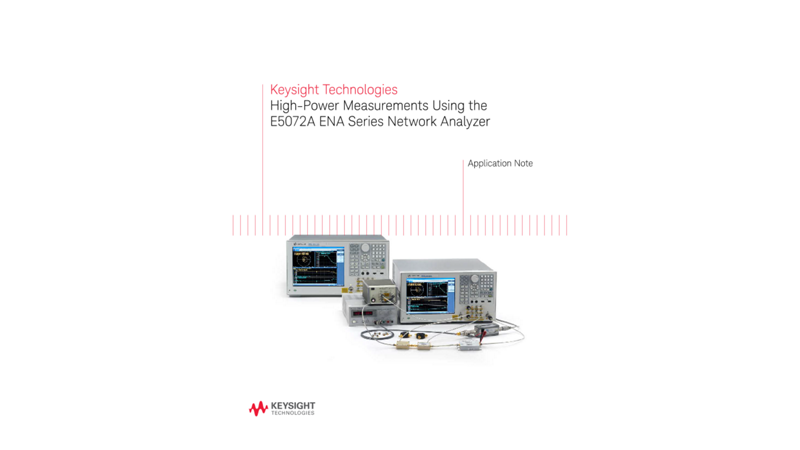 High-Power Measurements Using the E5072A ENA Network Analyzer